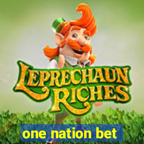 one nation bet